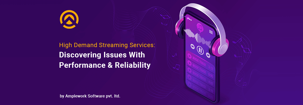 Addressing Performance and Reliability Issues in High-demand Streaming Services