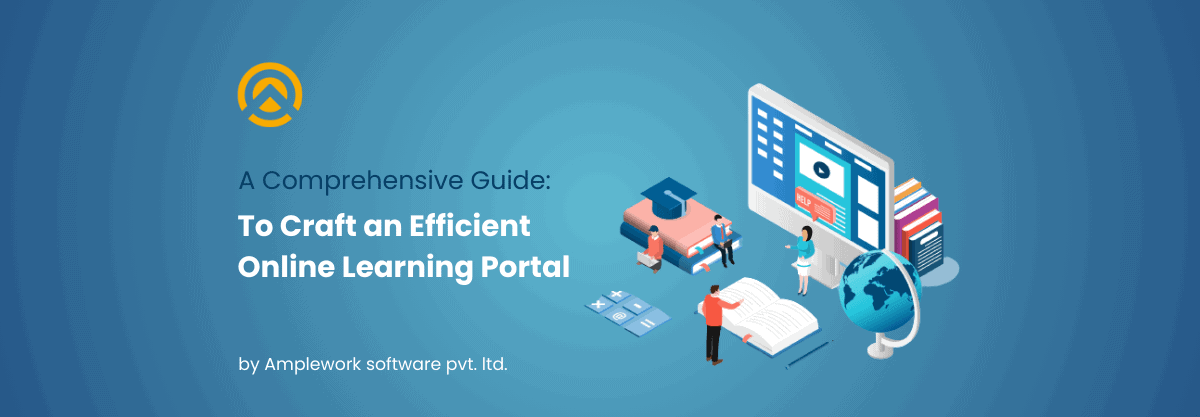 Developing an Online Learning Portal for Corporate Training: A Comprehensive Guide